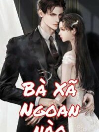 Ảnh bìa của [Phần 1] Bà Xã! Ngoan Nào