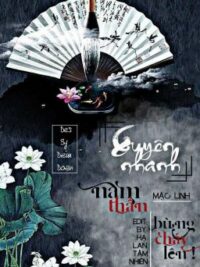 Ảnh bìa của (Quyển 9) [Edit] Xuyên Nhanh: Nam Thần, Bùng Cháy Lên! – Mặc Linh