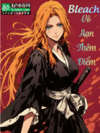 Ảnh bìa của Bleach: Vô Hạn Thêm Điểm