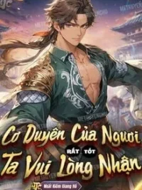 Ảnh bìa của Cơ Duyên Của Ngươi Rất Tốt, Ta Vui Lòng Nhận