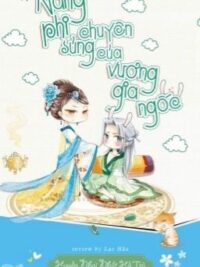 Ảnh bìa của Quyển 1-Nàng Phi Chuyên Sủng Của Vương Gia Ngốc