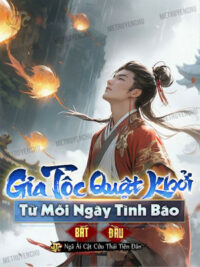 Ảnh bìa của Gia Tộc Quật Khởi: Từ Mỗi Ngày Tình Báo Bắt Đầu
