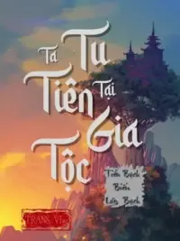 Ảnh bìa của Ta Tu Tiên Tại Gia Tộc