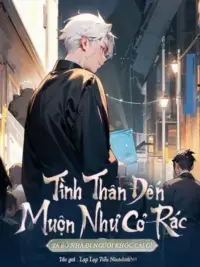 Ảnh bìa của Tình Thân Đến Muộn Như Cỏ Rác, Ta Bỏ Nhà Đi Ngươi Khóc Cái Gì?