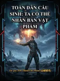 Ảnh bìa của Toàn Dân Cầu Sinh: Ta Có Thể Nhân Bản Vật Phẩm